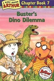 Buster's Dino Dilemma (Arthur Chapter Bk 7)