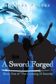 A Sword Forged: Book One of 