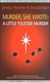 Murder, She Wrote: A Little Yuletide Murder (G K Hall Nightingale Series)