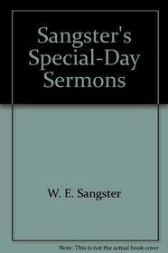 Sangster's Special-Day Sermons