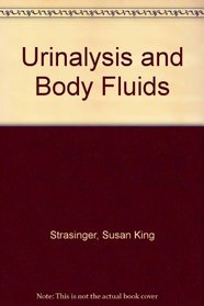 Urinalysis and Body Fluids: A Self-Instructional Text