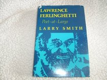 Lawrence Ferlinghetti: Poet-at-Large