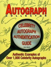 The Autograph Collector Celebrity Autograph Authentication Guide