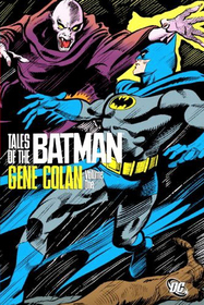 Tales of the Batman: Gene Colan, Vol 1