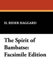The Spirit of Bambatse: Facsimile Edition