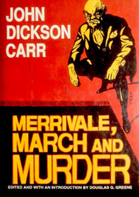 Merrivale, March and Murder (Library of Crime Classics)