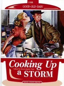 Cooking Up a Storm (Good Old Days)