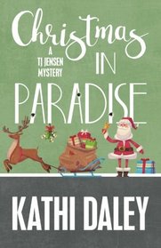 Christmas in Paradise (TJ Jensen, Bk 4)