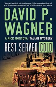 Best Served Cold (Rick Montoya Italian Mysteries, 8)