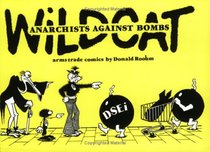 Wildcat: Anarchists Against Bombs