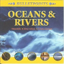 Oceans & Rivers ((Bulletpoints))
