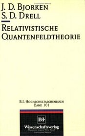 Relativistische Quantenfeldtheorie.