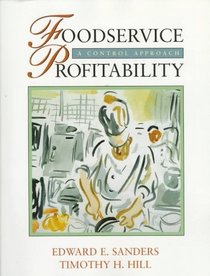 Foodservice Profitability: A Control Approach (Book/Disk)