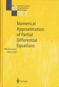 Numerical Approximation of Partial Differential Equations (Springer Series in Computational Mathematics)