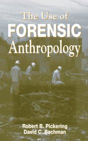 The Use of Forensic Anthropology