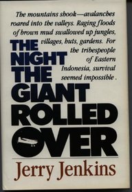 The Night the Giant Rolled Over