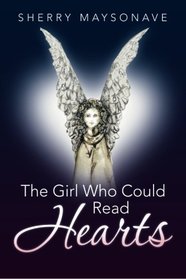 The Girl Who Could Read Hearts