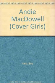 Andie Macdowell (Cover Girls)