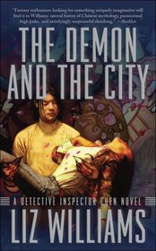 The Demon and the City (Detective Inspector Chen, Bk 2)