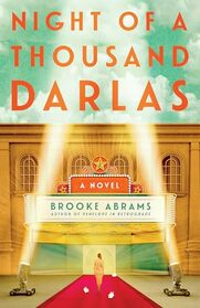 Night of a Thousand Darlas: A Novel