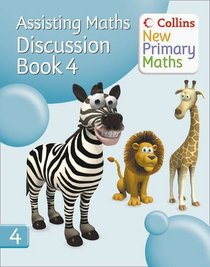 Assisting Maths: Discussion Book No. 4 (Collins New Primary Maths)