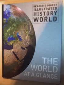 READER'S DIGEST ILLUSTRATED HISTORY OF THE WORLD THE AGE OF KINGS AND KHANS 1154 to 1339 (The Age of Kings and Khans 1154 to 1339)