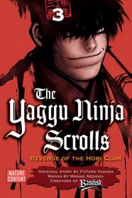 The Yagyu Ninja Scrolls 3: Revenge of the Hori Clan