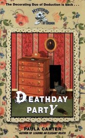 Deathday Party (Mysteries by Design, Bk 2)