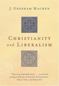 Christianity and Liberalism