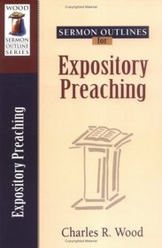 Sermon Outlines on Expository Preaching