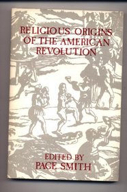 Religious Origins of the American Revolution (American Academy of Religion aids for the study of religion series)