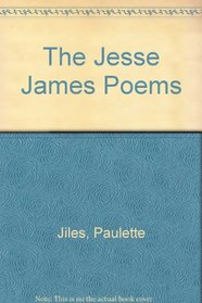 The Jesse James Poems
