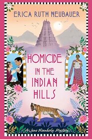 Homicide in the Indian Hills (A Jane Wunderly Mystery)