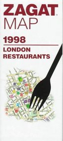 Zagatsurvey Map 1998: London Restaurants (ZAGAT)
