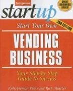 Start Your Own Vending Business (Startup)