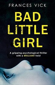 Bad Little Girl