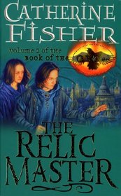 The Relic Master (Book of the Crow)