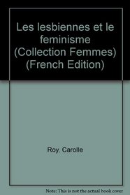Les lesbiennes et le feminisme (Collection 