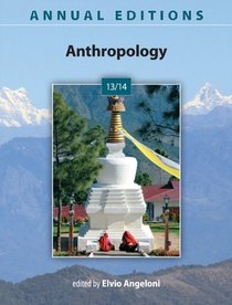 Annual Editions: Anthropology 13/14