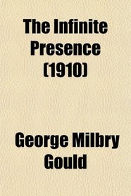The Infinite Presence (1910)