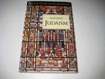 Judaism (World Faiths S.)