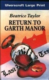Return to Garth Manor (Large Print)