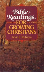 Bible Readings for Growing Christians (Bible readings series)