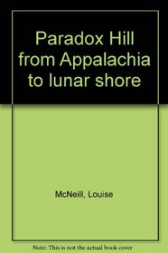 Paradox Hill from Appalachia to lunar shore