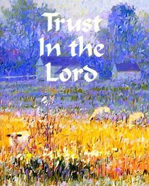 Trust in the Lord (Charming Petites Ser)
