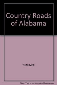 Country Roads of Alabama (Country Roads Of...)