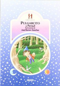 Pulgarcito / Thumbkin (Cuentos Clasicos / Classic Tales) (Spanish Edition)