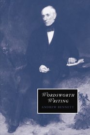 Wordsworth Writing (Cambridge Studies in Romanticism)