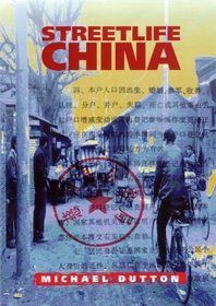 Streetlife China (Cambridge Modern China Series)