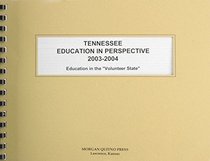 Tennessee Education in Perspective 2003-2004